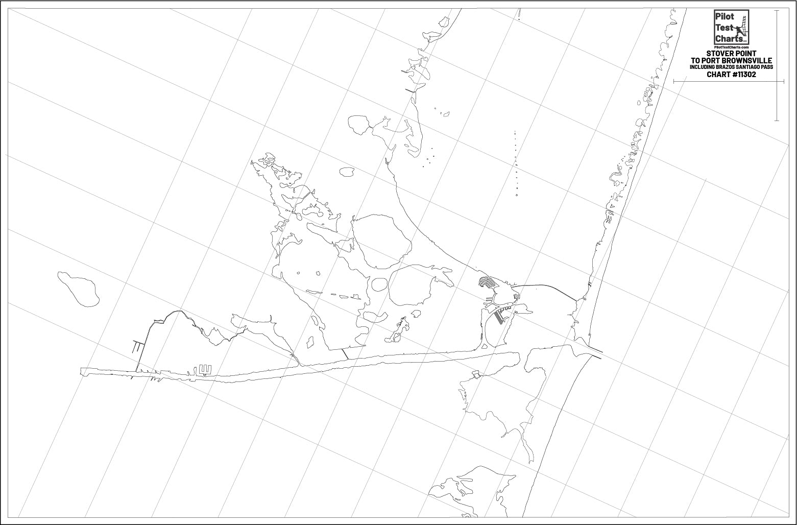 #11302 Stover Point to Port Brownsville, Texas Chart – Pilot Test Charts